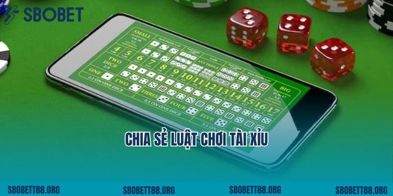 Chia sẻ luật chơi tài xỉu Ole777